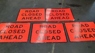 5 Aluminium Reflective Orange ROAD CLOSED AHEAD Signs