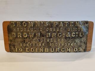 1903 Brass ID Plate for Brown's Hydraulic Crane No.1008
